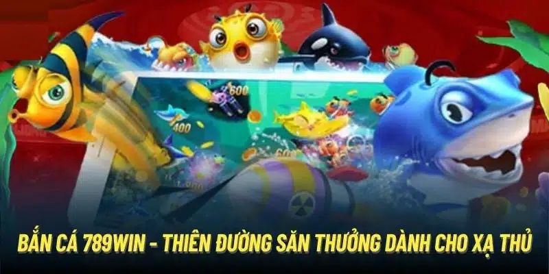 Hiểu rõ game săn cá hấp dẫn để thu thưởng khủng